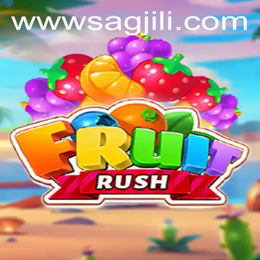 FruitRush: The Exciting World of Fast-Paced Fun Featuring Sagjili