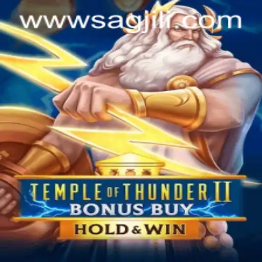 Unleashing the Thrills of Temple of Thunder II Bonus Buy: A Comprehensive Guide with a Sagjili Twist